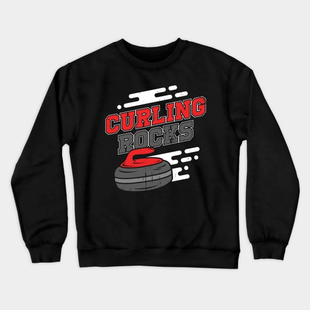 Curling Rocks Sport Curler Gift Crewneck Sweatshirt by Dolde08